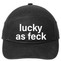 Lucky As Feck 7-Panel Snapback Hat