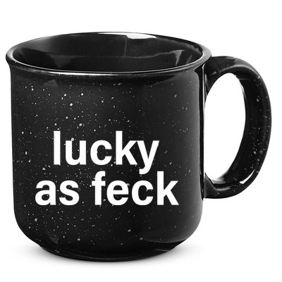 Lucky As Feck 15oz Campfire Ceramic Mug