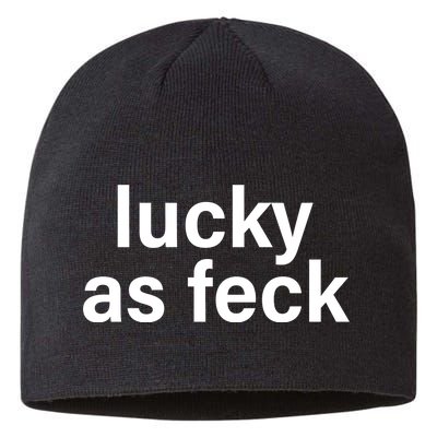 Lucky As Feck Sustainable Beanie