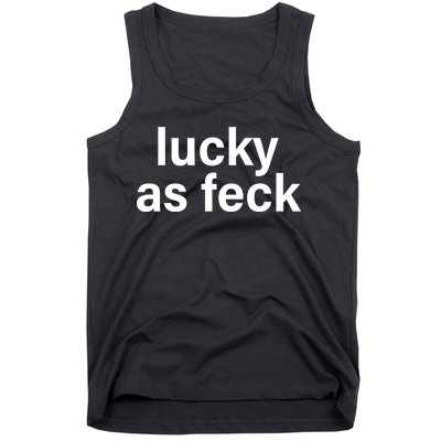 Lucky As Feck Tank Top