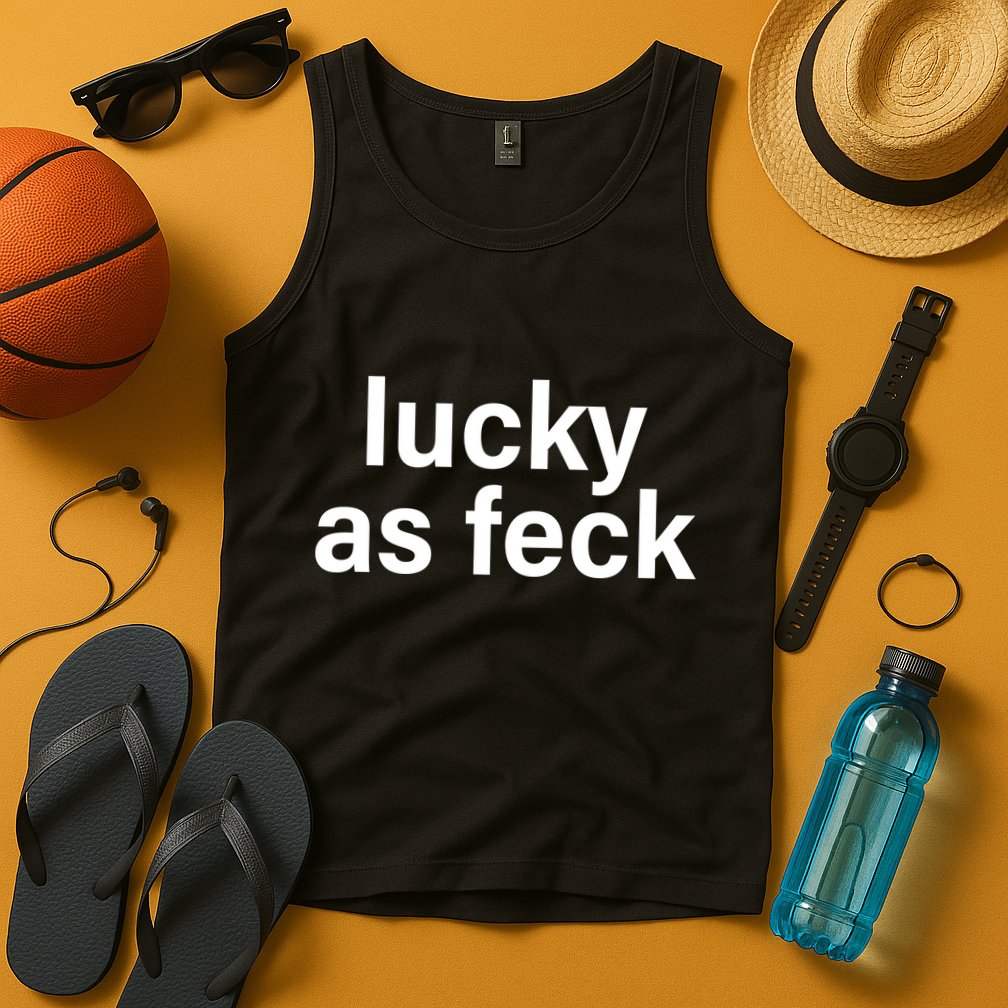 Lucky As Feck Tank Top