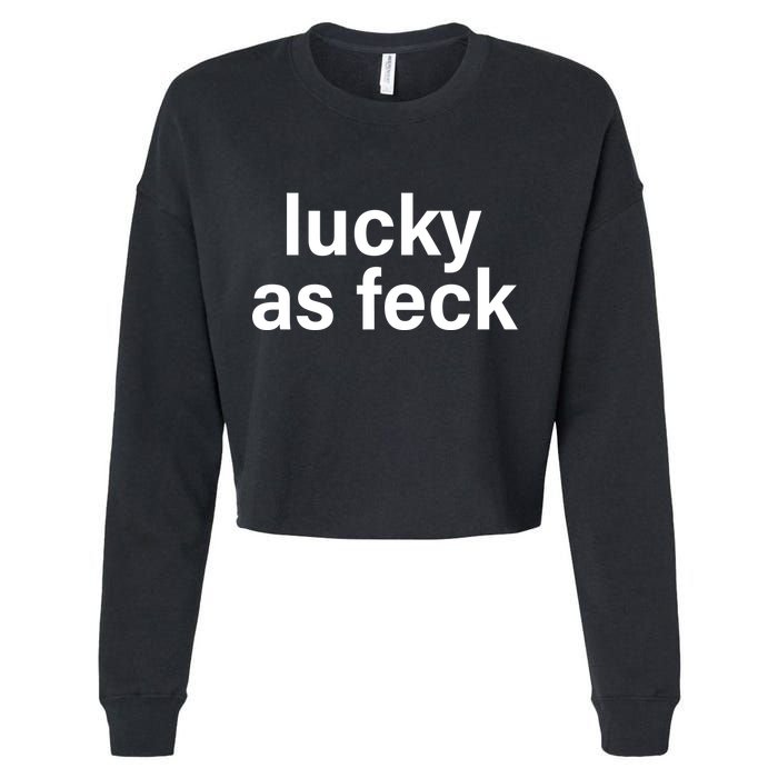 Lucky As Feck Cropped Pullover Crew