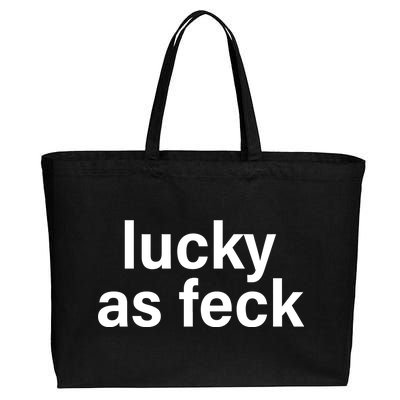 Lucky As Feck Cotton Canvas Jumbo Tote