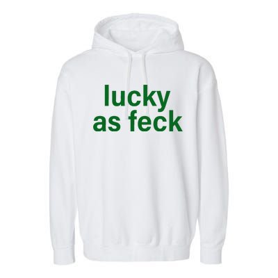 Lucky As Feck Garment-Dyed Fleece Hoodie