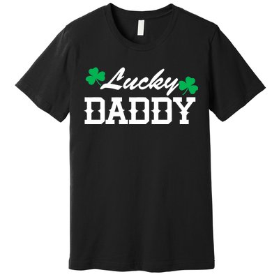 Lucky Daddy Premium T-Shirt