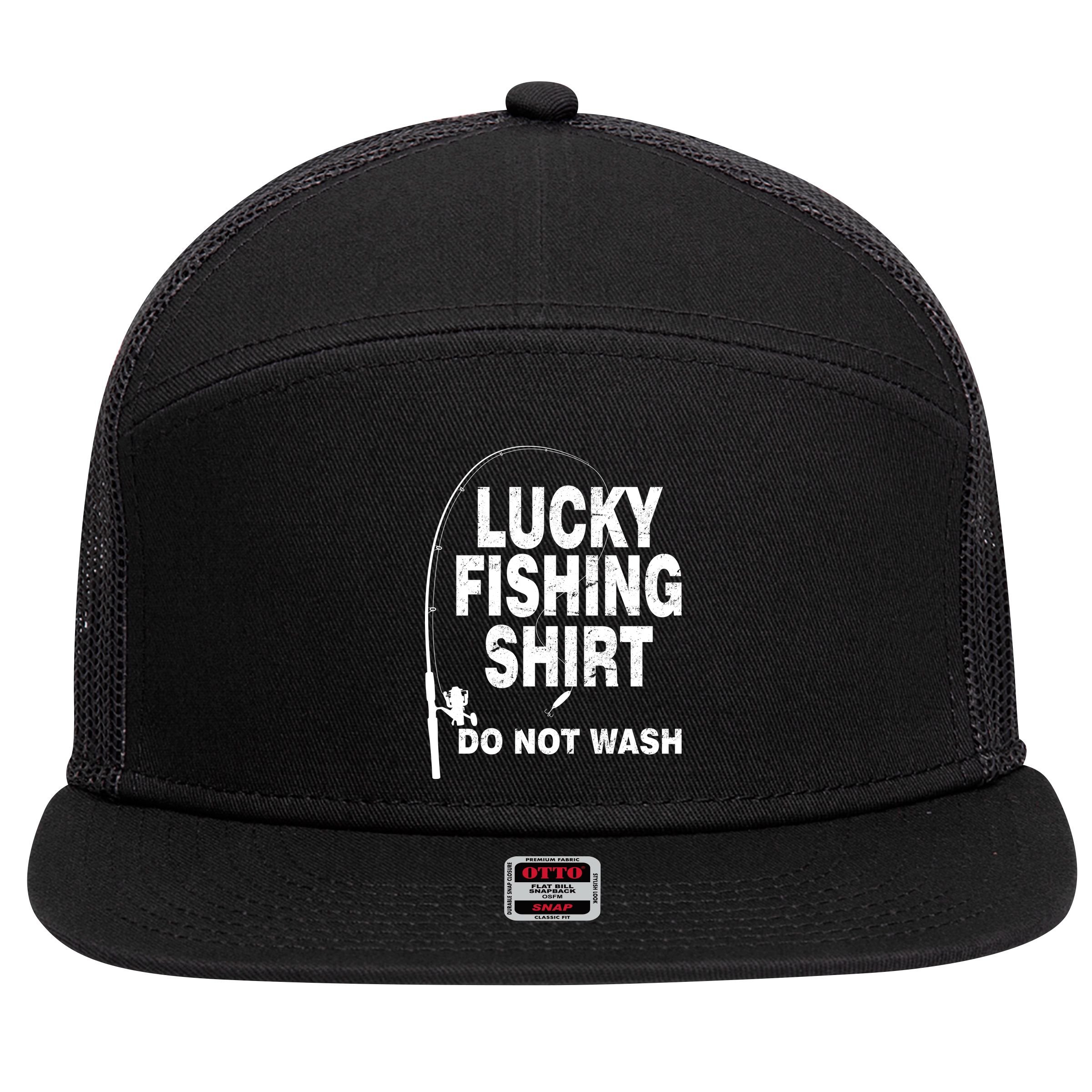 Lucky Fishing Shirt Do Not Wash 7 Panel Mesh Trucker Snapback Hat