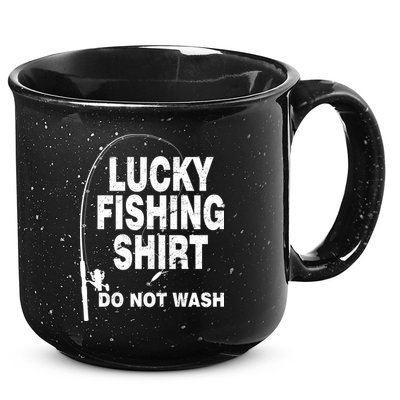 Lucky Fishing Shirt Do Not Wash 15oz Campfire Ceramic Mug