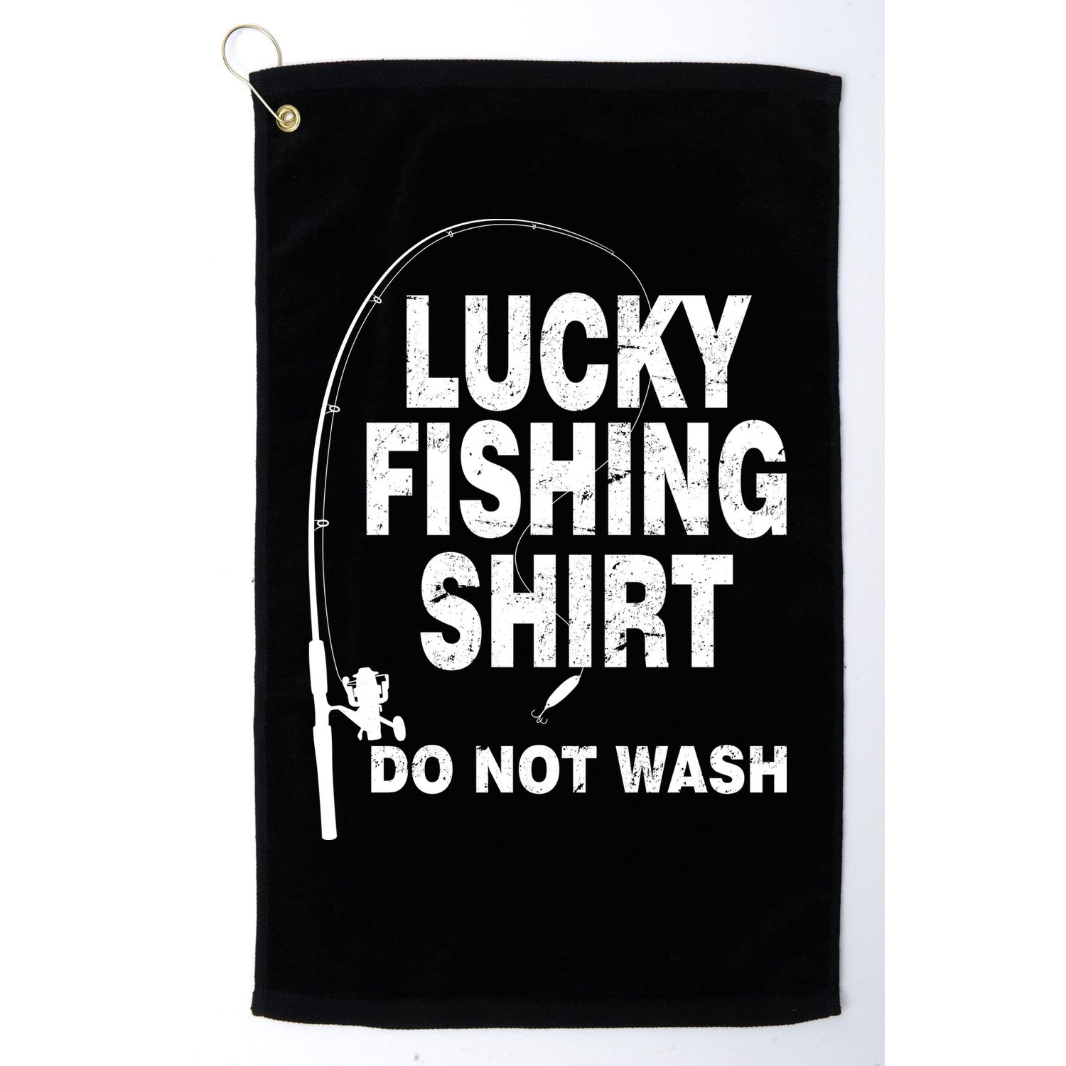 Lucky Fishing Shirt Do Not Wash Golf Towel
