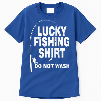 Lucky Fishing Shirt Do Not Wash Tall T-Shirt