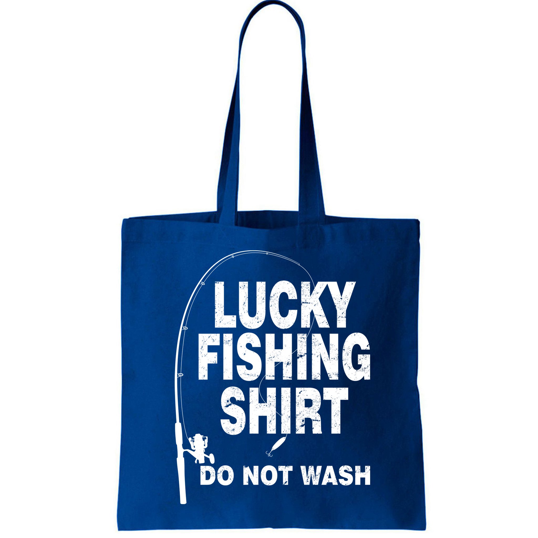 Lucky Fishing Shirt Do Not Wash Bag