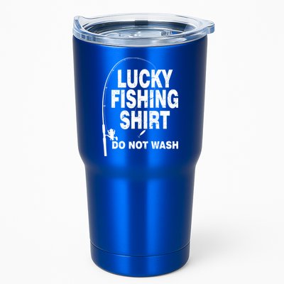 Lucky Fishing Shirt Do Not Wash Tumbler
