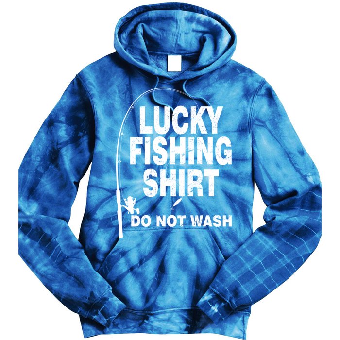 Lucky Fishing Shirt Do Not Wash Tie Dye Hoodie