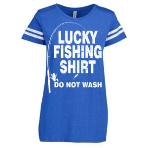 Lucky Fishing Shirt Do Not Wash Enza Ladies Jersey Football T-Shirt