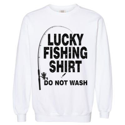 Lucky Fishing Shirt Do Not Wash Garment-Dyed Sweatshirt