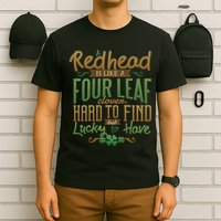 Lucky Redhead Four Leaf Clover T-Shirt