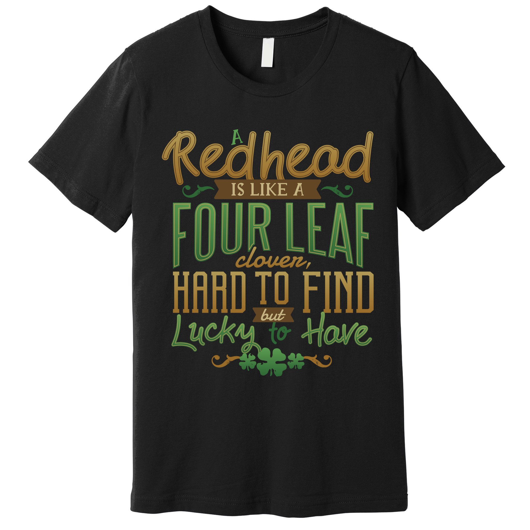 Lucky Redhead Four Leaf Clover Premium T-Shirt