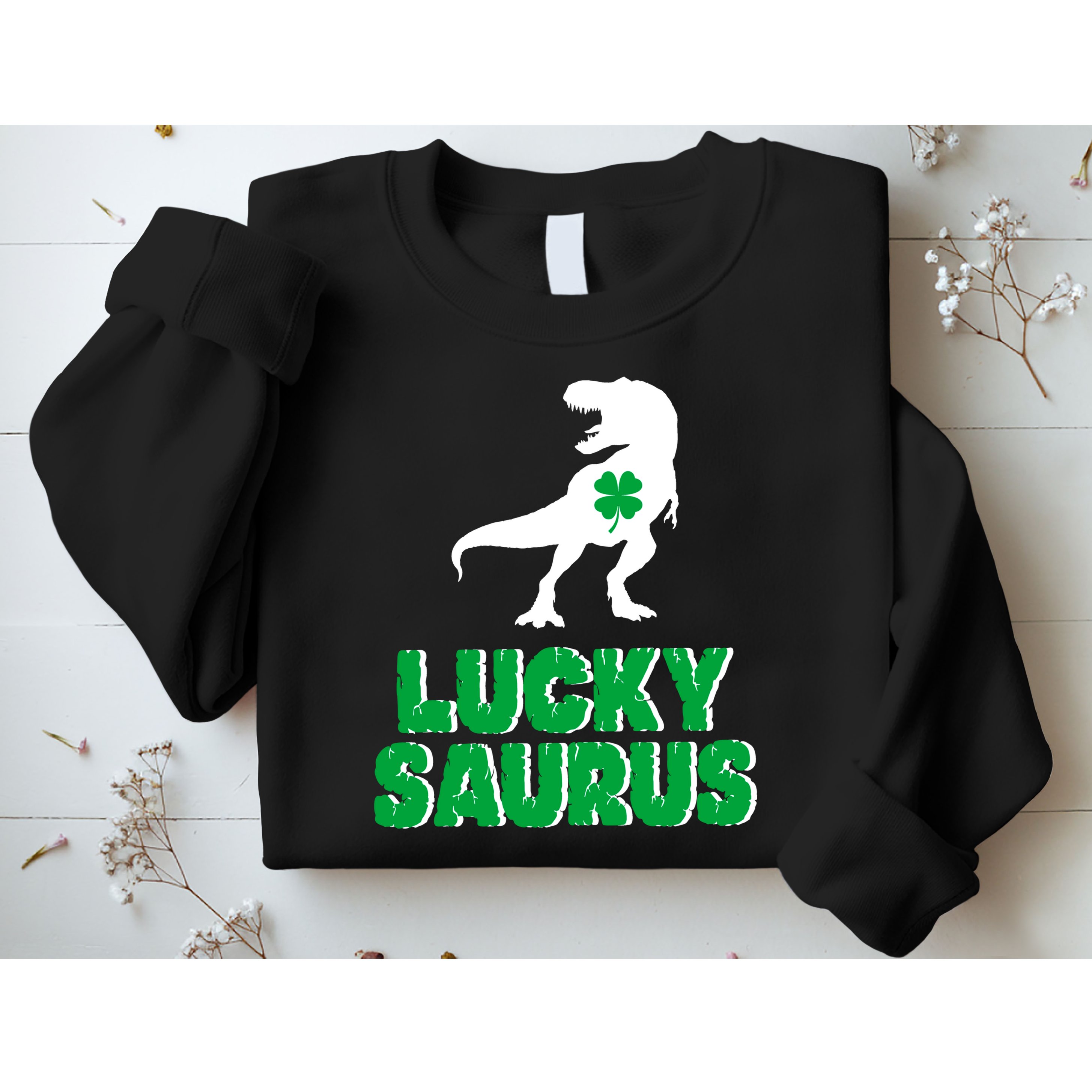 Lucky Saurus Dinosaur  Sweatshirt