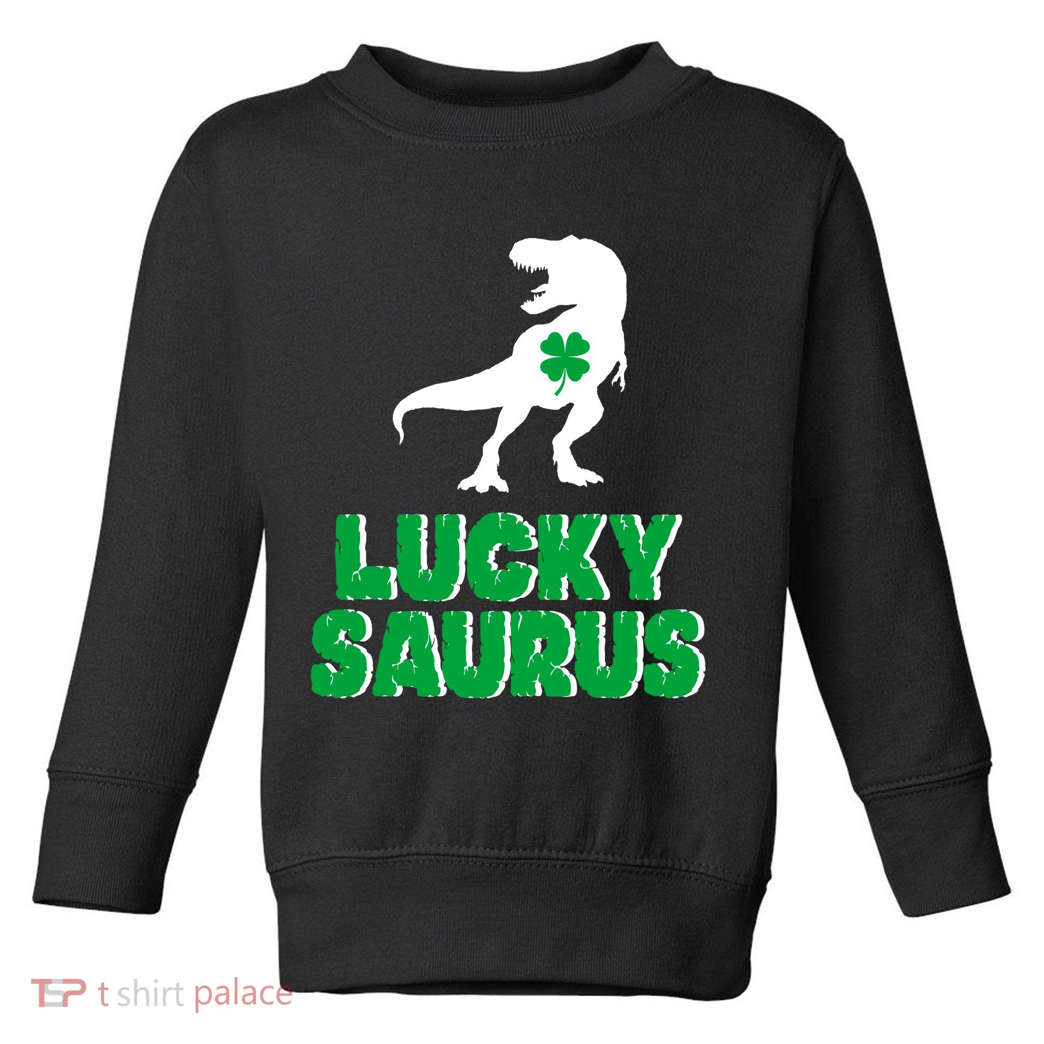 Lucky Saurus Dinosaur  Toddler Sweatshirt