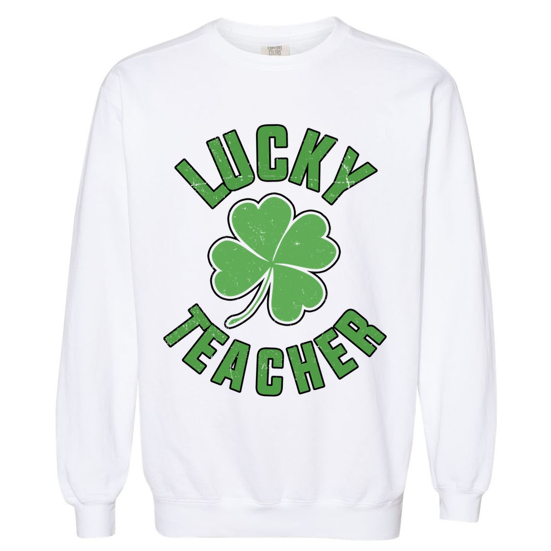 Lucky Teacher St. Patrick's Day Garment-Dyed Sweatshirt
