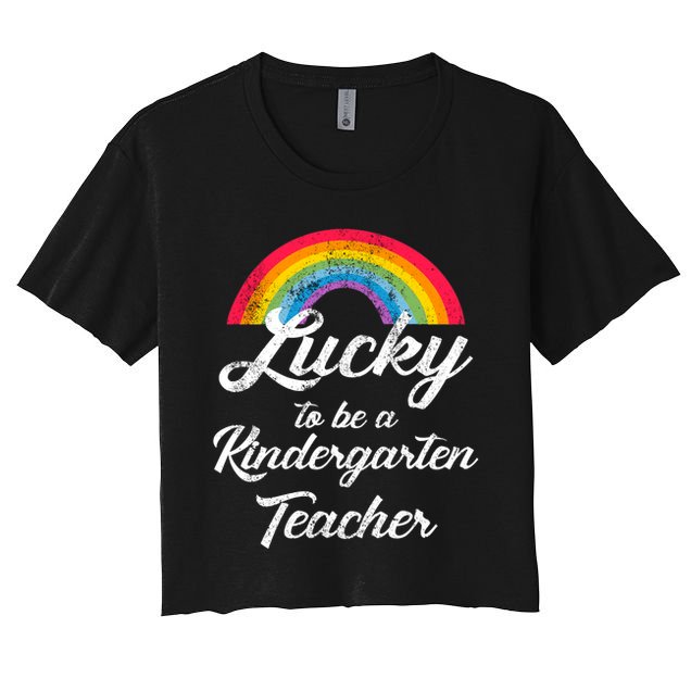 Lucky To Be A Kindergarten Teacher Cute Rainbow Crop Top