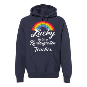 Lucky To Be A Kindergarten Teacher Cute Rainbow Premium Hoodie