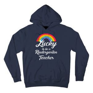 Lucky To Be A Kindergarten Teacher Cute Rainbow Tall Hoodie