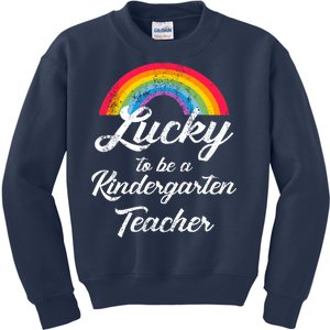 Lucky To Be A Kindergarten Teacher Cute Rainbow Kids Sweatshirt