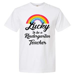 Lucky To Be A Kindergarten Teacher Cute Rainbow Garment-Dyed Heavyweight T-Shirt