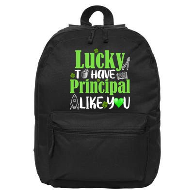 Lucky to Have Principal Like You 16 in Basic Backpack