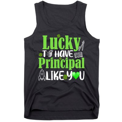 Lucky to Have Principal Like You Tank Top