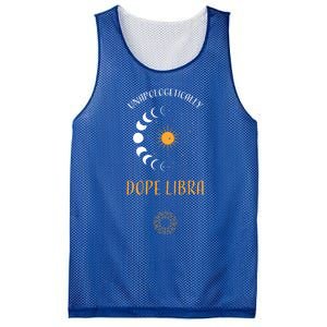 Libra: Unapologetically Dope Libra Astrology Meaningful Gift Mesh Reversible Basketball Jersey Tank