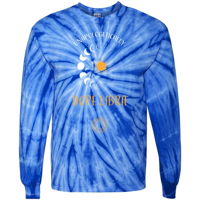 Libra: Unapologetically Dope Libra Astrology Meaningful Gift Tie-Dye Long Sleeve Shirt