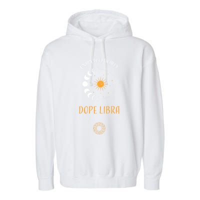 Libra: Unapologetically Dope Libra Astrology Meaningful Gift Garment-Dyed Fleece Hoodie