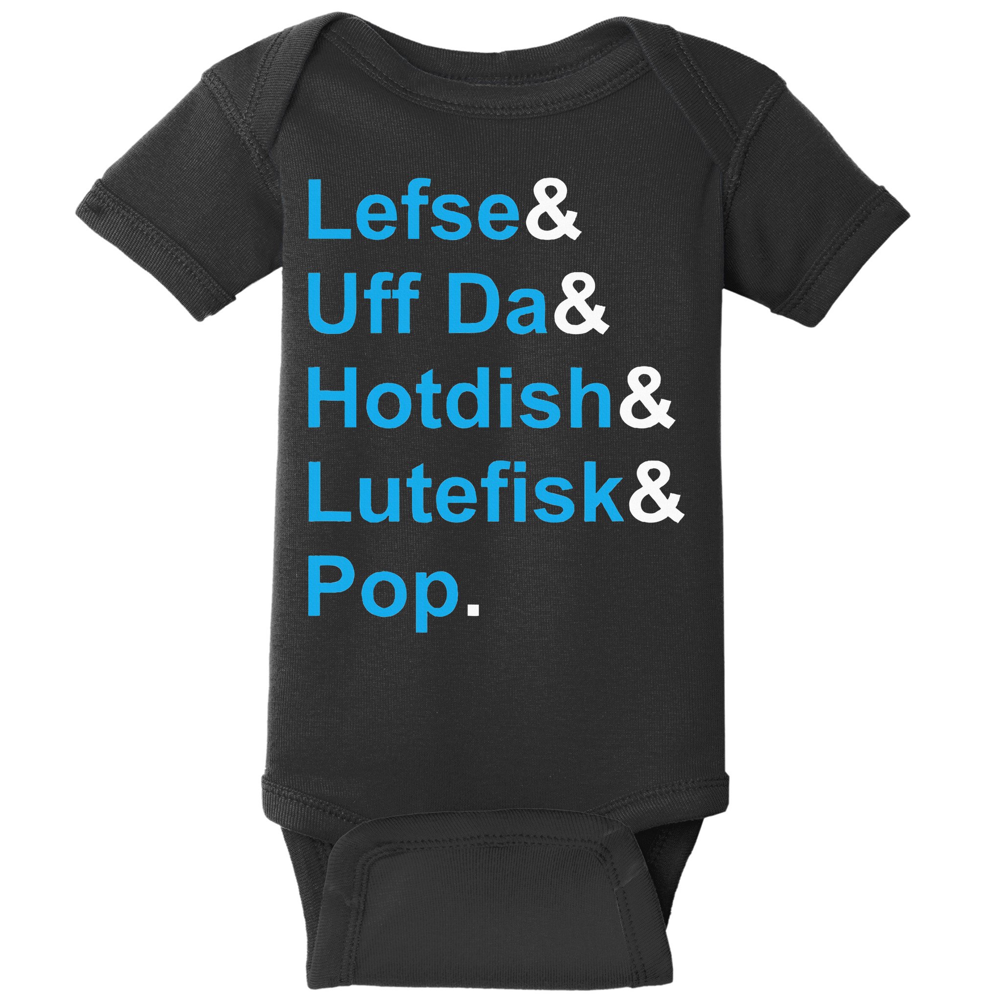 Lefse & Uff Da & Hotdish & Lutefisk & Pop Minnesota Baby Bodysuit