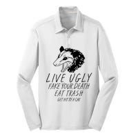 Live Ugly Fake Your Death Eat Trash Get Hit By A Car Opossum Silk Touch Performance Long Sleeve Polo