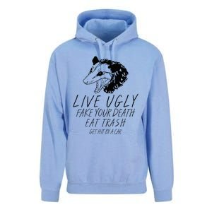 Live Ugly Fake Your Death Eat Trash Get Hit By A Car Opossum Unisex Surf Hoodie