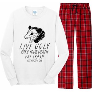 Live Ugly Fake Your Death Eat Trash Get Hit By A Car Opossum Long Sleeve Pajama Set