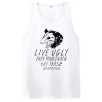 Live Ugly Fake Your Death Eat Trash Get Hit By A Car Opossum PosiCharge Competitor Tank