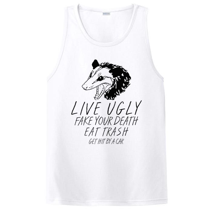 Live Ugly Fake Your Death Eat Trash Get Hit By A Car Opossum PosiCharge Competitor Tank