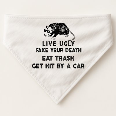 Live Ugly Fake Your Death Eat Trash Get Hit USA-Made Doggie Bandana