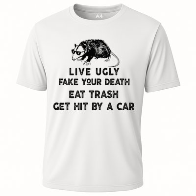 Live Ugly Fake Your Death Eat Trash Get Hit Performance Shirt