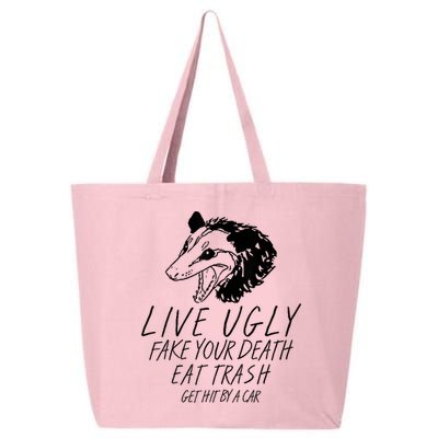 Live Ugly Fake Your Death Eat Trash Get Hit By A Car Opossum 25L Jumbo Tote