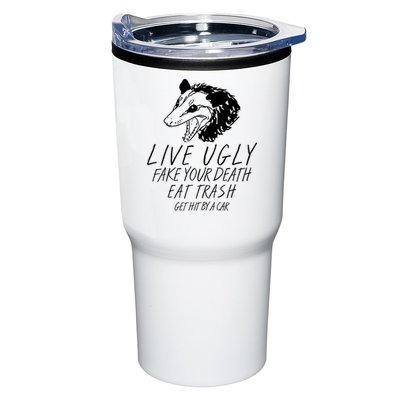 Live Ugly Fake Your Death Eat Trash Get Hit By A Car Opossum Tumbler
