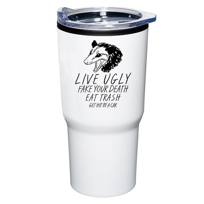 Live Ugly Fake Your Death Eat Trash Get Hit By A Car Opossum Tumbler