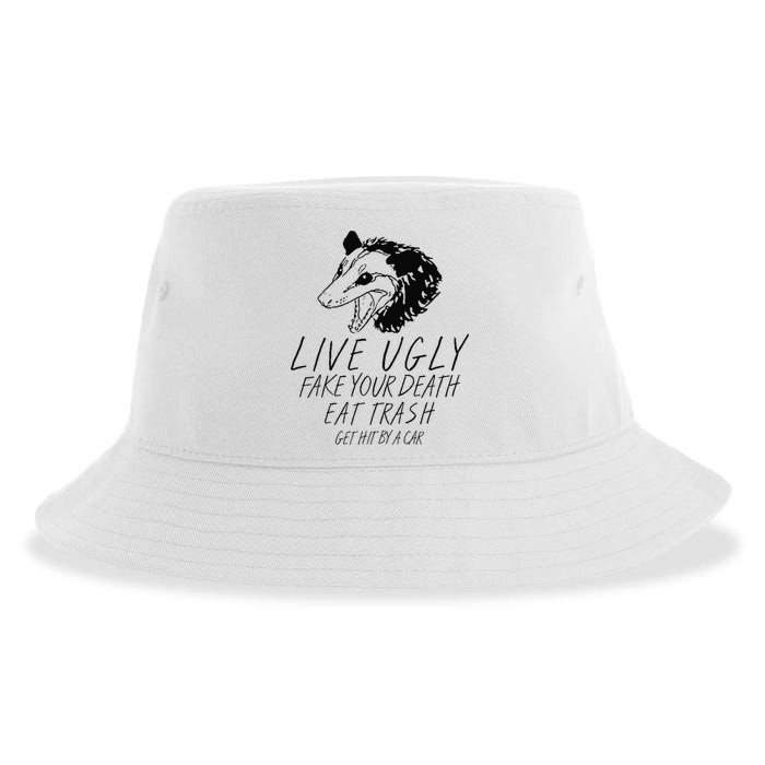Live Ugly Fake Your Death Eat Trash Get Hit By A Car Opossum Sustainable Bucket Hat
