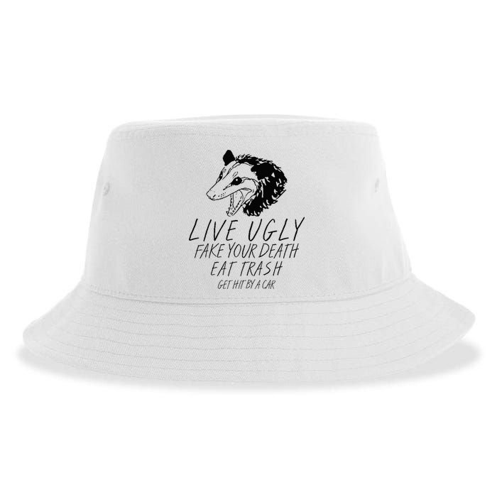 Live Ugly Fake Your Death Eat Trash Get Hit By A Car Opossum Sustainable Bucket Hat