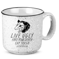 Live Ugly Fake Your Death Eat Trash Get Hit By A Car Opossum 15oz Campfire Ceramic Mug
