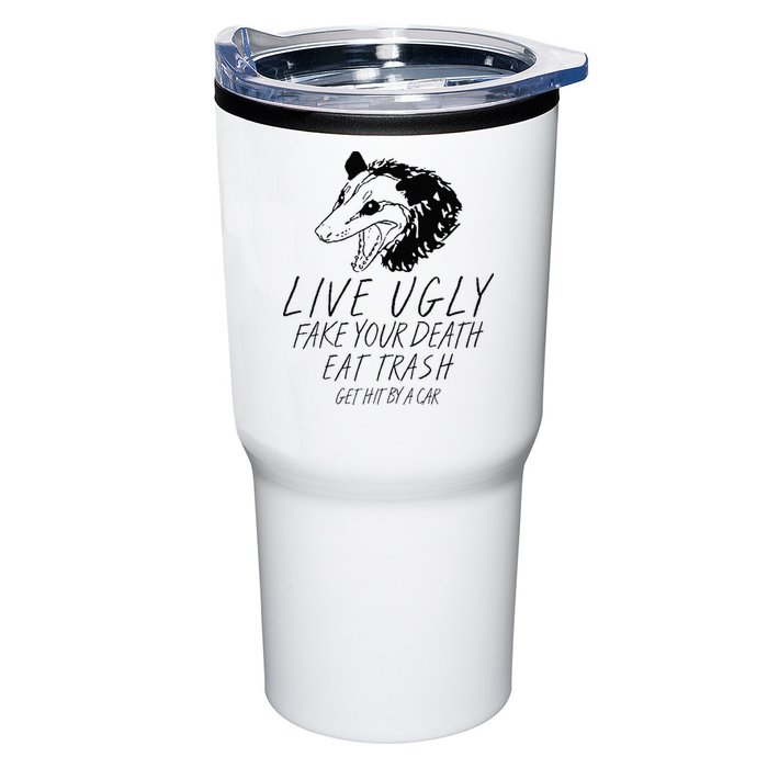 Live Ugly Fake Your Death Eat Trash Get Hit By A Car Opossum Tumbler