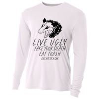 Live Ugly Fake Your Death Eat Trash Get Hit By A Car Opossum Cooling Performance Long Sleeve Crew