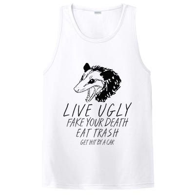 Live Ugly Fake Your Death Eat Trash Get Hit By A Car Opossum PosiCharge Competitor Tank